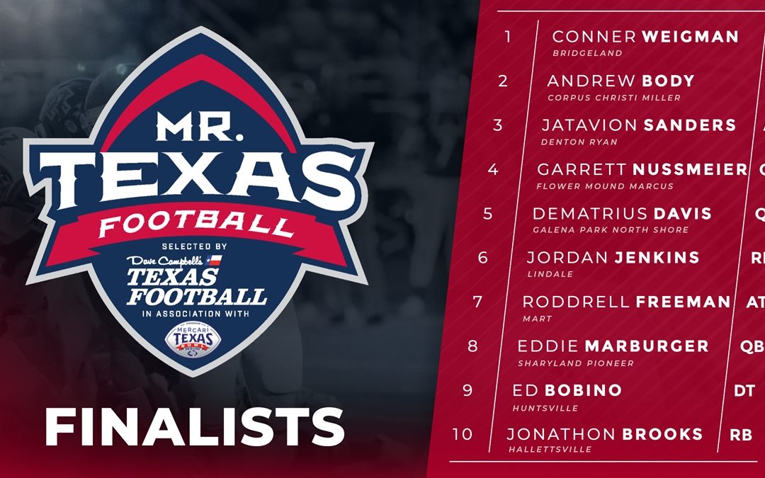 Dave Cambells’s Texas Football and Texas Bowl Announce Mr. Texas Football High School Football Player of the Year Watch List