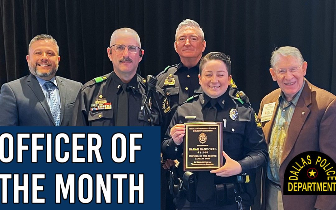 Sarah Sandoval Named the Dallas Police Department Officer of The Month