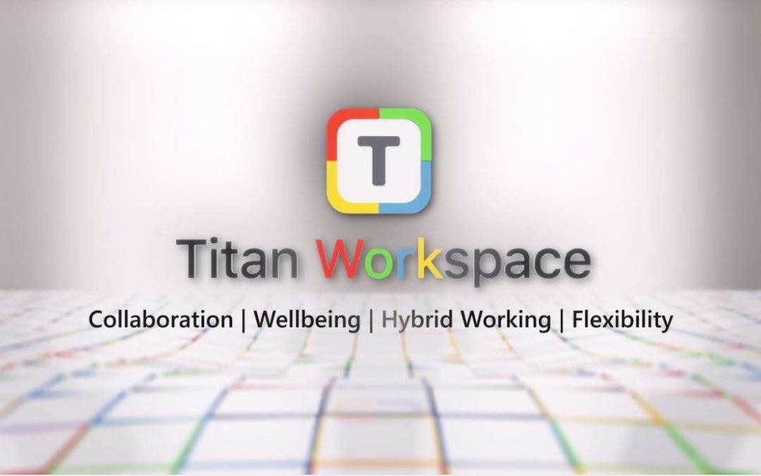 ‘Titan Workspace’ Seeks to Provide Digital Workplace Solutions in UAE