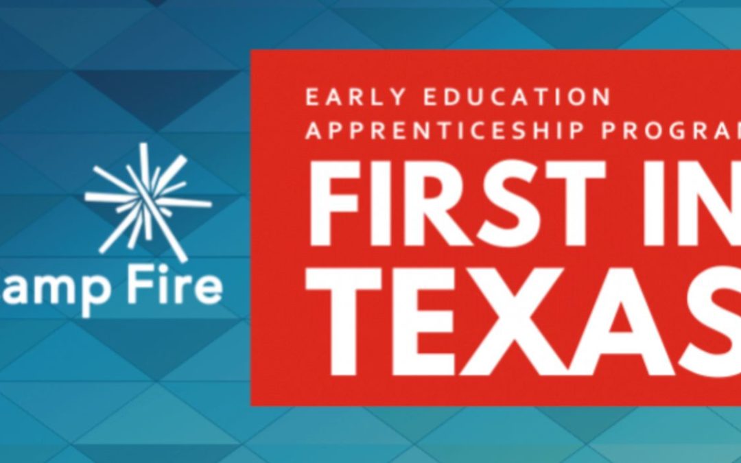 Nonprofit Creates Texas Early Education Apprenticeship Program