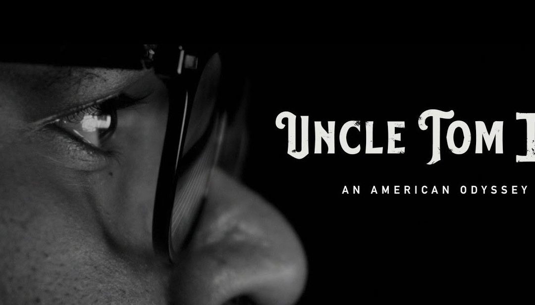 ‘Uncle Tom II’ Movie Set for August Release