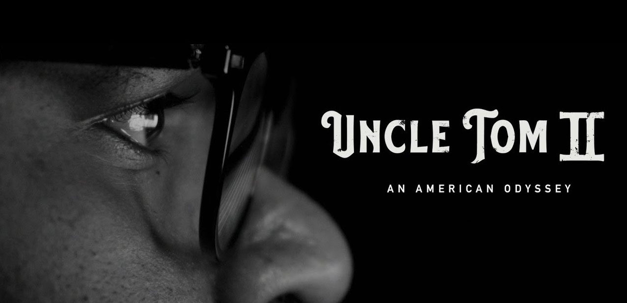 'Uncle Tom II' Movie Set for August Release