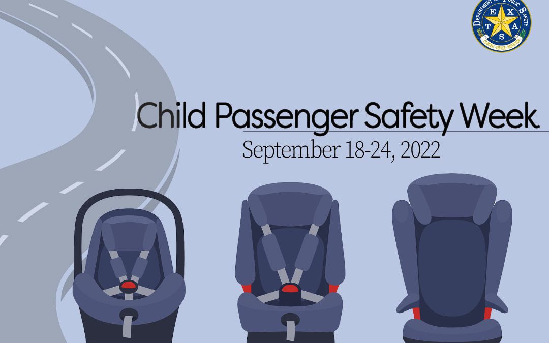 Child Passenger Safety Week in Texas