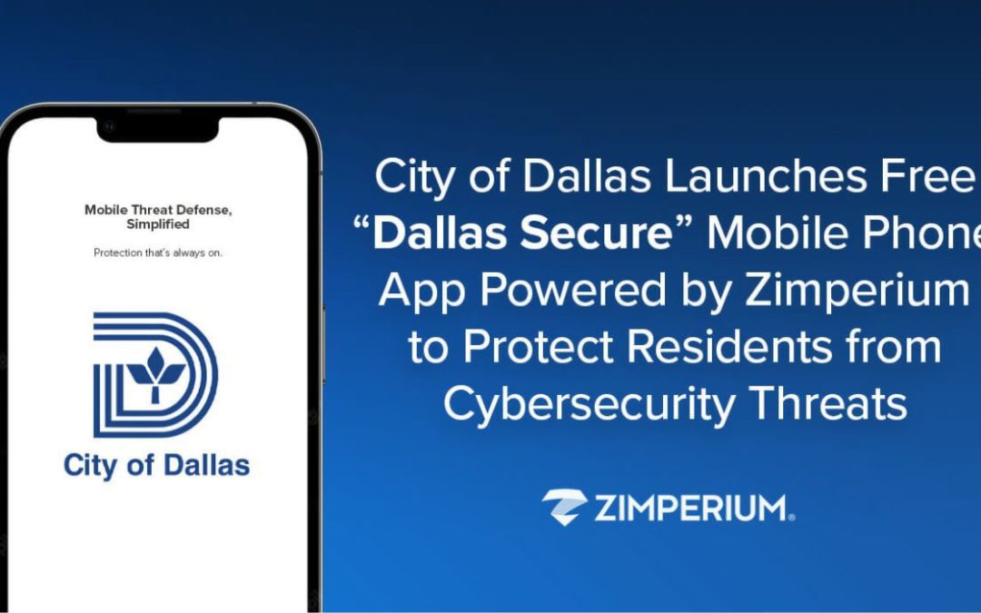 Dallas presenta la aplicación de ciberseguridad