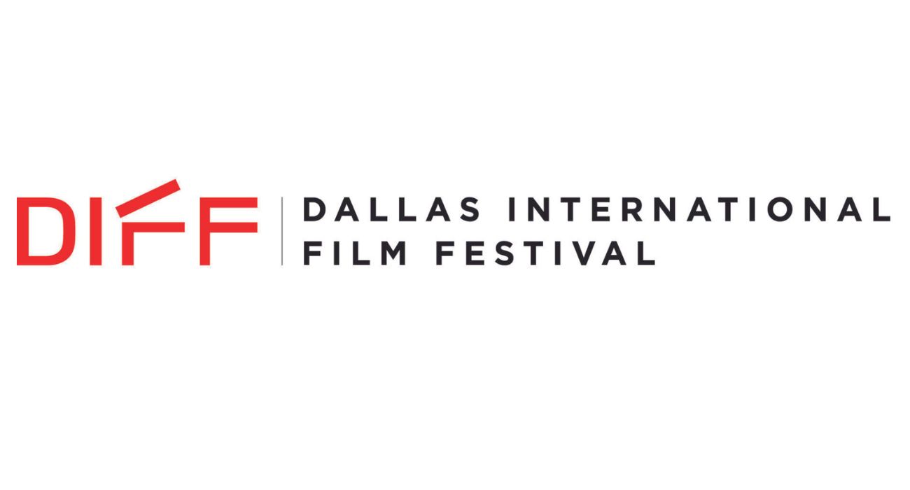 Dallas International Film Festival Nears