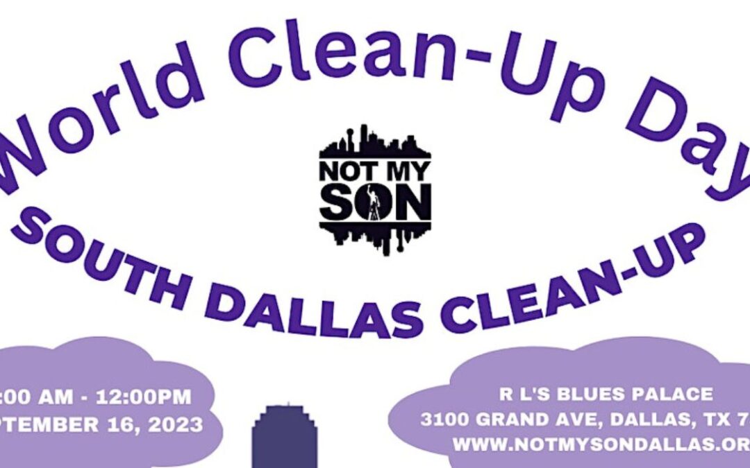 Dallas Nonprofit To Help on World Cleanup Day