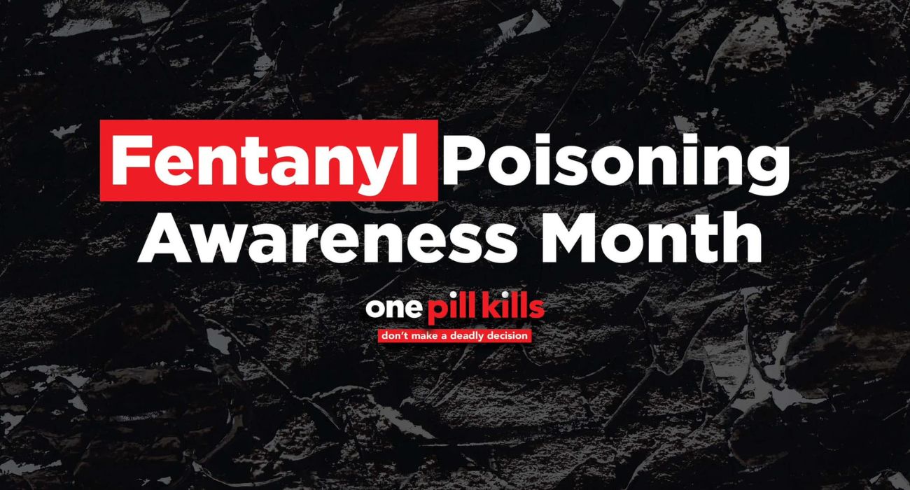 Fentanyl Poisoning Awareness Month
