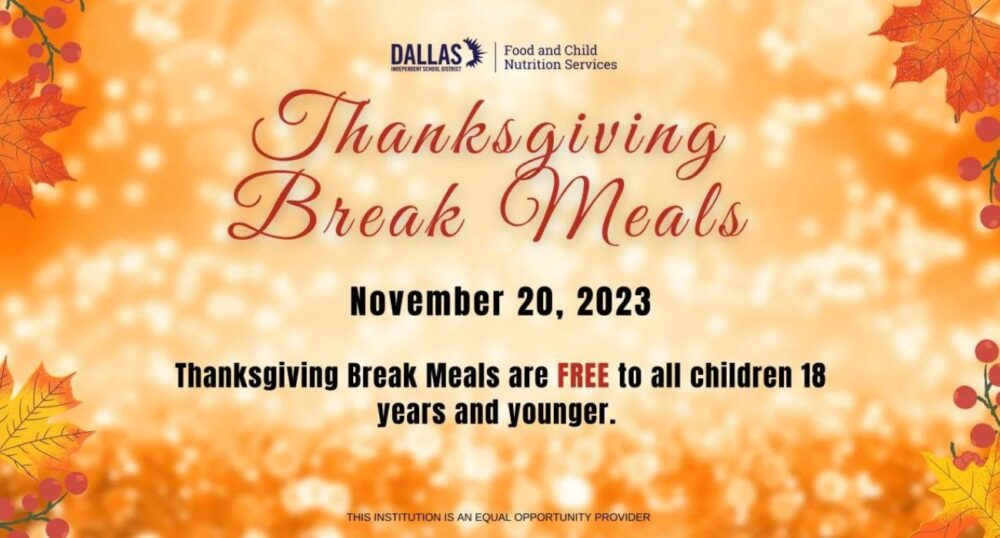 DISD To Give Out Meals for Thanksgiving Break