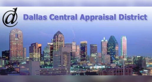 Dallas Appraisal District’s New Chief Incoming