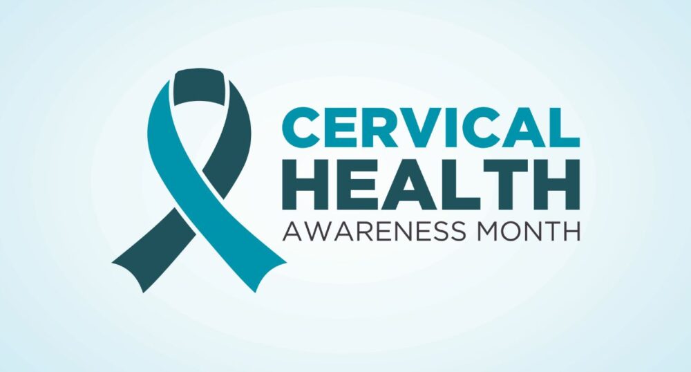 January | Cervical Health Awareness Month
