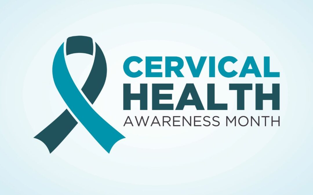 January | Cervical Health Awareness Month