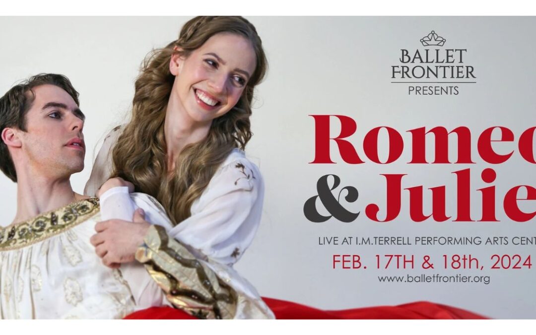 Romeo and Juliet Performs Valentine’s Weekend