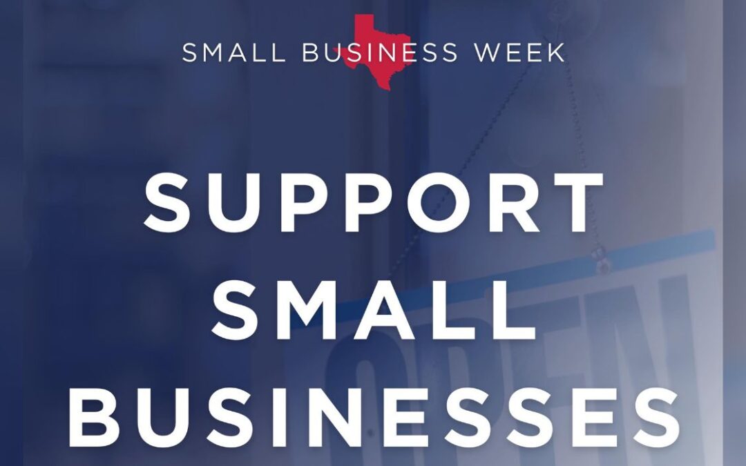 Texas Celebrates Small Business Week