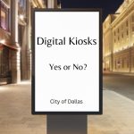 Dallas Considers Digital Kiosks Again, Raising Privacy and Revenue Questions