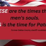 ‘Time For Patriots,’ Former Sheriff Candidate Says