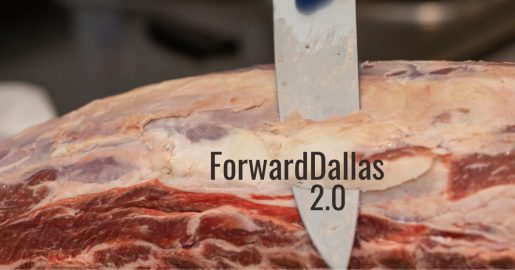 Trimming The Fat: The Resident-Driven Skinny On ForwardDallas