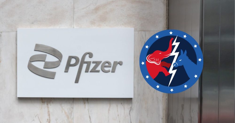 Big Pharma’s Pfizer Reportedly Made Financial Contributions Through Affiliates To Both Political Camps