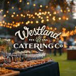 Fort Worth’s Food Scene To Welcome New Catering Operation