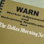 Layoffs Loom At The Dallas Morning News As WARN Notices Sent To Employees