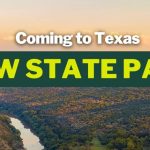 Texas Parks & Wildlife Department Purchases 2,000 Acres For New State Park