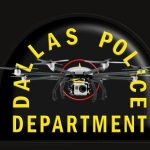 Dallas Police Drones Deployed Thousands Of Times Last Year
