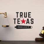 True Texas Project’s Capitol Crusade Against ‘Taxpayer-Funded Lobbying’