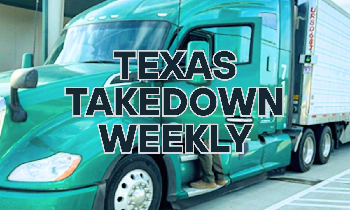 Words Seized Texas Takedown Weekly: Border’s Biggest Busts