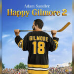 Adam Sandler’s ‘Happy Gilmore 2’ Lands on Netflix – Hit or Total Mulligan?