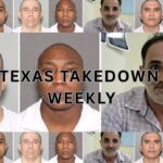 Texas Takedown Weekly: ICE And Border Patrol Bust $2.2M In Cocaine, Arrest 822, Including Child Predators