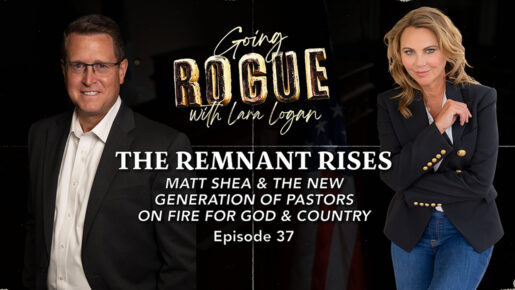 Lara Logan on Christianity, Marxism, And America’s Future