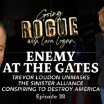 Lara Logan Investigates The Alliance Undermining U.S. Freedom