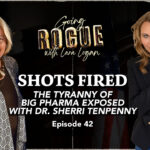 Question Everything: Lara Logan Interviews Dr. Sherry Tenpenny