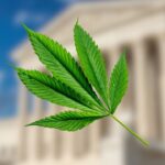 Supreme Court To Decide Dec. 15 If It Will Hear Landmark Challenge To Federal Marijuana Ban