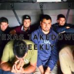 Texas Takedown Weekly: Human Smuggler Special Edition