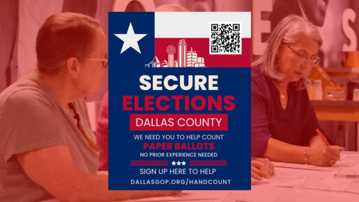 Dallas GOP Seeks Volunteers And Funding For 2026 Primary Hand-Count Effort