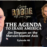 The Agenda To Erase America? Jim Simpson On The Red-Green-Blue Axis