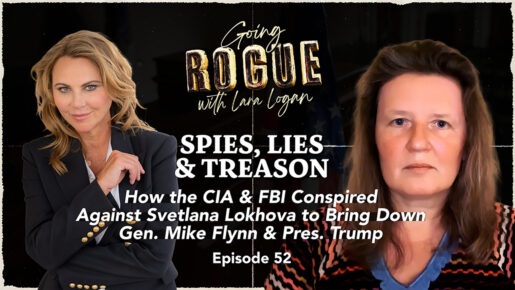 Lara Logan Examines Russia Collusion Origins With Svetlana Lokhova