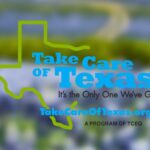 Texas Students Compete For $2,500 In Take Care Of Texas Video Contest