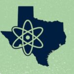 Apply Now: Texas Advanced Nuclear Development Fund Applications Open For Reactors And Manufacturing