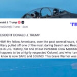 Trump: “WE GOT HIM” — Missing U.S. Airman Rescued In Iran