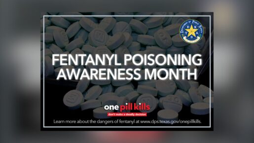 Texas Expands Outreach During Fentanyl Poisoning Awareness Month